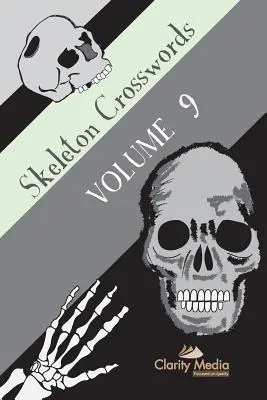 Kostrové krížovky 9. diel: 50 najlepších krížoviek bez diagramov - Skeleton Crosswords Volume 9: 50 of the best diagramless crosswords