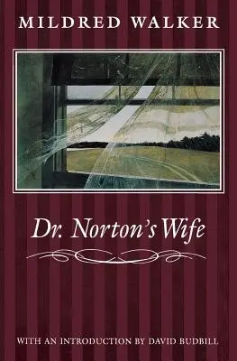 Žena doktora Nortona - Dr. Norton's Wife