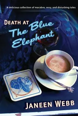 Smrť v Modrom slonovi - Death at the Blue Elephant