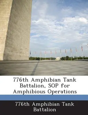 776. obojživelný tankový prápor, Sop pre obojživelné operácie - 776th Amphibian Tank Battalion, Sop for Amphibious Operations