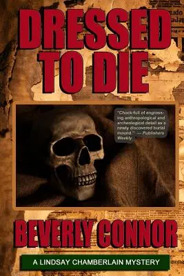 Oblečený na smrť: Záhada Lindsay Chamberlainovej #3 - Dressed To Die: Lindsay Chamberlain Mystery #3
