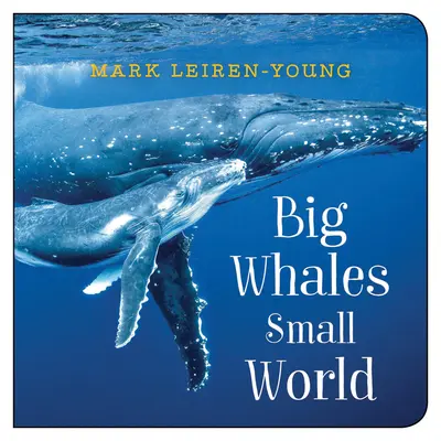 Veľké veľryby, malý svet - Big Whales, Small World