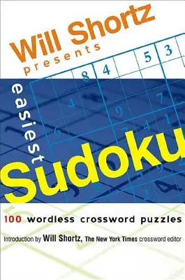Will Shortz predstavuje najjednoduchšie sudoku - Will Shortz Presents Easiest Sudoku