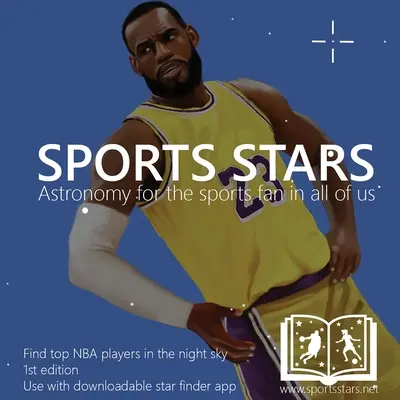 Športové hviezdy: Astronómia pre športového fanúšika v každom z nás (edícia pre hráčov NBA) - Sports Stars: Astronomy for the sports fan in all of us (NBA player edition)