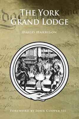 Veľká lóža York - The York Grand Lodge