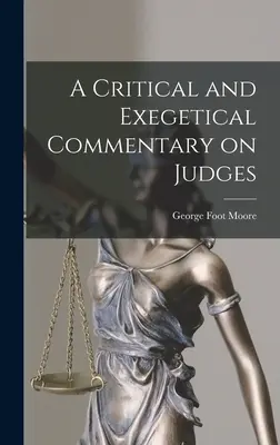 Kritický a exegetický komentár k Sudcom - A Critical and Exegetical Commentary on Judges
