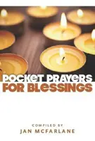 Modlitby požehnania do vrecka - Pocket Prayers of Blessing