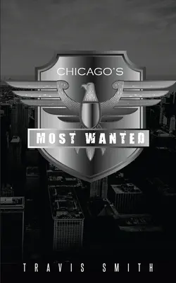 Najhľadanejšie osoby v Chicagu - Chicago's Most Wanted
