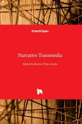Naratívne transmédiá - Narrative Transmedia
