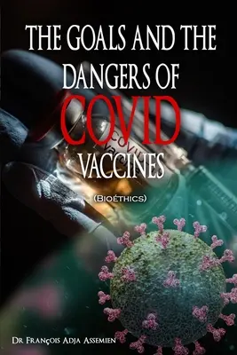 CIELE A NEBEZPEČENSTVÁ VAKCÍN proti rakovine (Biothics) - THE GOALS AND THE DANGERS OF COVID VACCINES (Biothics)