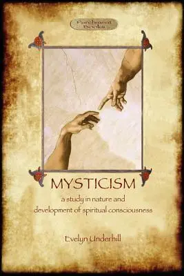 Mystika: neskrátený text s pôvodnou bibliografiou s poznámkami (Aziloth Books) - Mysticism: unabridged, with original annotated bibliography (Aziloth Books)