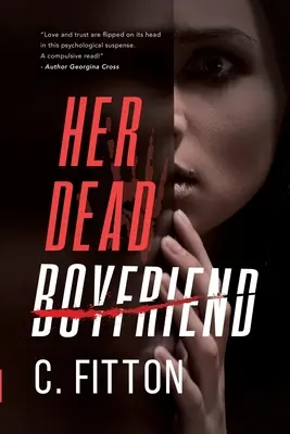 Jej mŕtvy priateľ - Her Dead Boyfriend