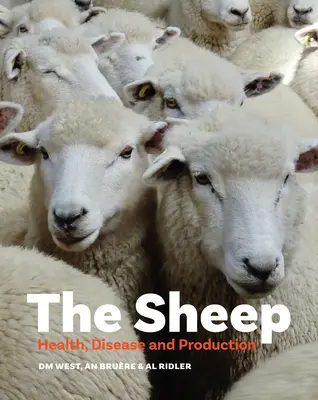 Ovce: zdravie, choroby a produkcia - The Sheep: Health, Disease and Production