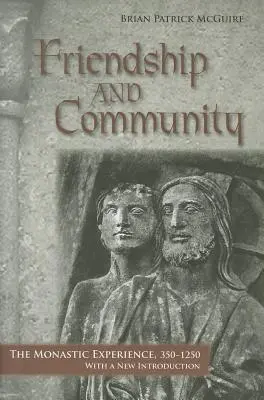 Priateľstvo a spoločenstvo - Friendship and Community