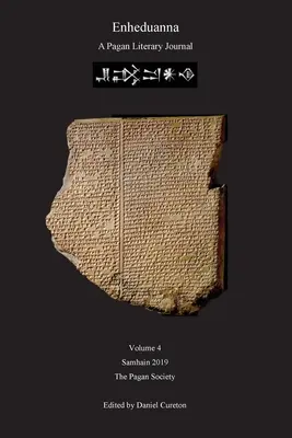 Enheduanna: A Pagan Literary Journal, zväzok 4 - Enheduanna: A Pagan Literary Journal Volume 4
