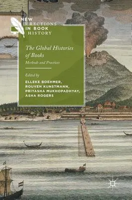 Globálne dejiny kníh: Metódy a postupy - The Global Histories of Books: Methods and Practices