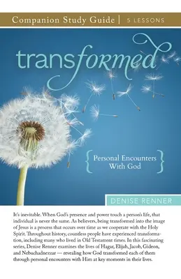 Premenená Študijná príručka - Transformed Study Guide
