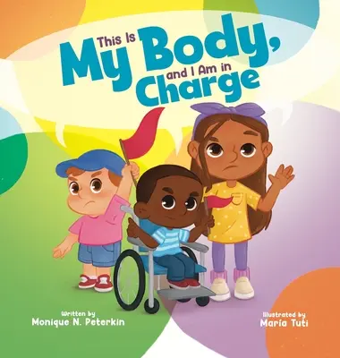 Toto je moje telo a ja ho mám na starosti - This Is My Body, and I Am in Charge