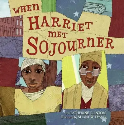 Keď Harriet stretla Sojourner - When Harriet Met Sojourner