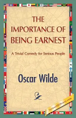 Dôležitosť byť Earnestom - The Importance of Being Earnest