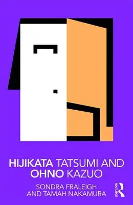 Hijikata Tatsumi a Ohno Kazuo - Hijikata Tatsumi and Ohno Kazuo