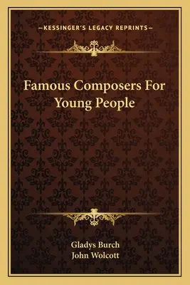 Slávni skladatelia pre mládež - Famous Composers For Young People