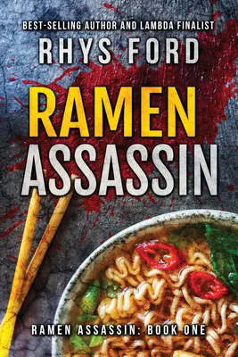 Ramenový vrah: Diel 1 - Ramen Assassin: Volume 1