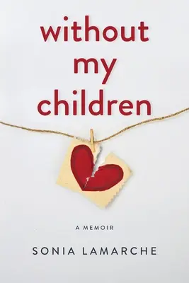 Bez mojich detí - Without My Children