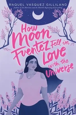 Ako sa Moon Fuentez zamiloval do vesmíru - How Moon Fuentez Fell in Love with the Universe