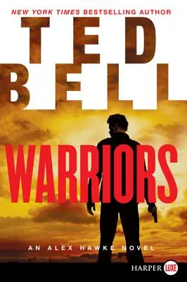 Bojovníci: An Alex Hawke Novel - Warriors: An Alex Hawke Novel