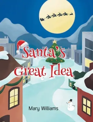 Santov skvelý nápad - Santa's Great Idea