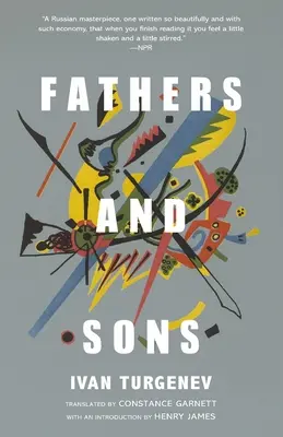 Otcovia a synovia (klasické vydanie s poznámkami pre slávika) - Fathers and Sons (Warbler Classics Annotated Edition)