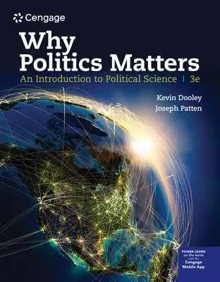 Prečo je politika dôležitá: Úvod do politológie - Why Politics Matters: An Introduction to Political Science