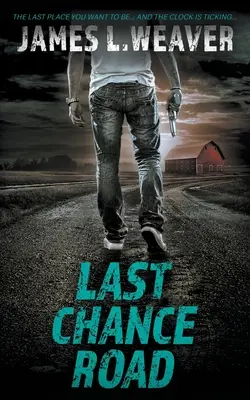 Cesta poslednej šance: Thriller Jakea Caldwella - Last Chance Road: A Jake Caldwell Thriller