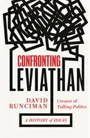 Konfrontácia s Leviatanom - Dejiny ideí - Confronting Leviathan - A History of Ideas