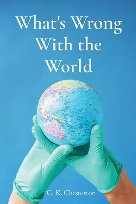 Čo je na svete zlé - What's Wrong With the World