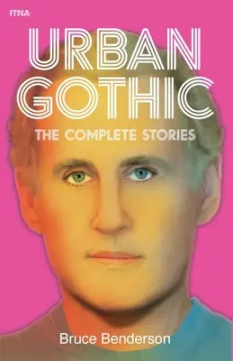 Mestská gotika: Kompletné príbehy - Urban Gothic: The Complete Stories