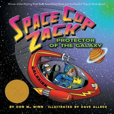 Vesmírny policajt Zack, ochranca galaxie - Space Cop Zack, Protector of the Galaxy