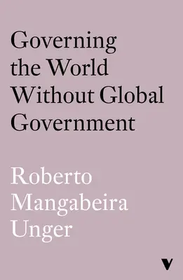 Riadenie sveta bez svetovej vlády - Governing the World Without World Government