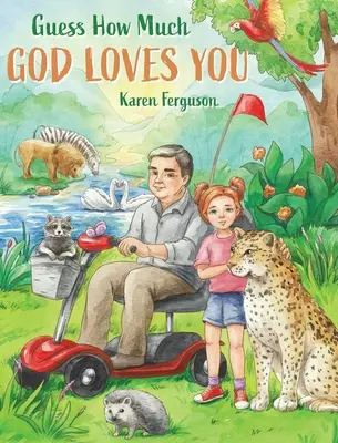 Hádaj, ako veľmi ťa Boh miluje - Guess How Much God Loves You