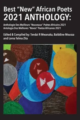 Antológia najlepších nových afrických básnikov 2021 - Best New African Poets 2021 Anthology