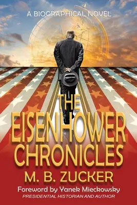 Eisenhowerove kroniky - The Eisenhower Chronicles