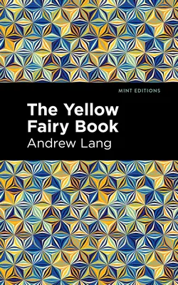 Žltá víla - The Yellow Fairy Book