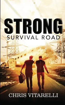 Strong: Cesta prežitia - Strong: Survival Road