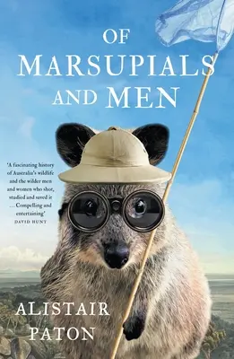 O vačkovcoch a ľuďoch - Of Marsupials and Men