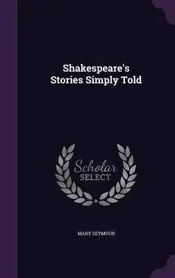 Shakespearove príbehy jednoducho prerozprávané - Shakespeare's Stories Simply Told