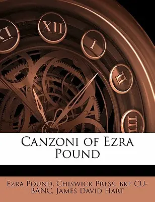 Canzoni Ezra Pound - Canzoni of Ezra Pound
