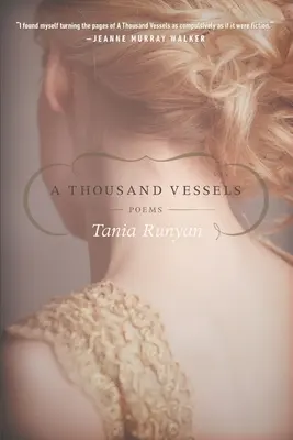 Tisíc nádob: Básne - A Thousand Vessels: Poems
