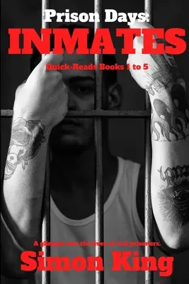 Dni vo väzení: väzni - Prison Days: Inmates