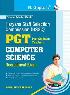 Haryana Staff Selection Commission (HSSC): PGT Computer Science Recruitmet Exam Guide (Príručka k náboru na skúšku PGT pre informatiku) - Haryana Staff Selection Commission (HSSC): PGT Computer Science Recruitmet Exam Guide